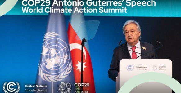 Cop 29, Guterres:Il suono che sentite è il ticchettio dell’orologio